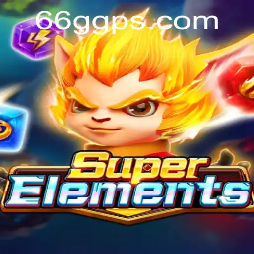 Explorando SuperElements: Um Novo Conceito em Jogos